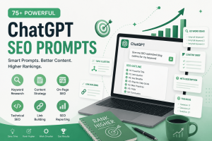 75+ ChatGPT SEO Prompts to Improve Rankings and Productivity