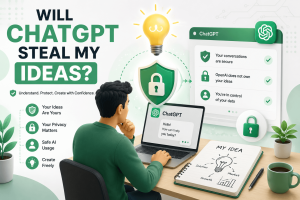 Will ChatGPT Steal My Ideas?