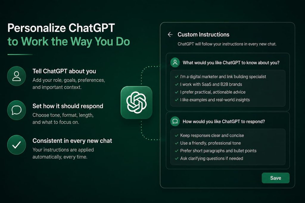 How to use Custom ChatGPT Instructions to personalize responses with user context, tone preferences, and communication settings